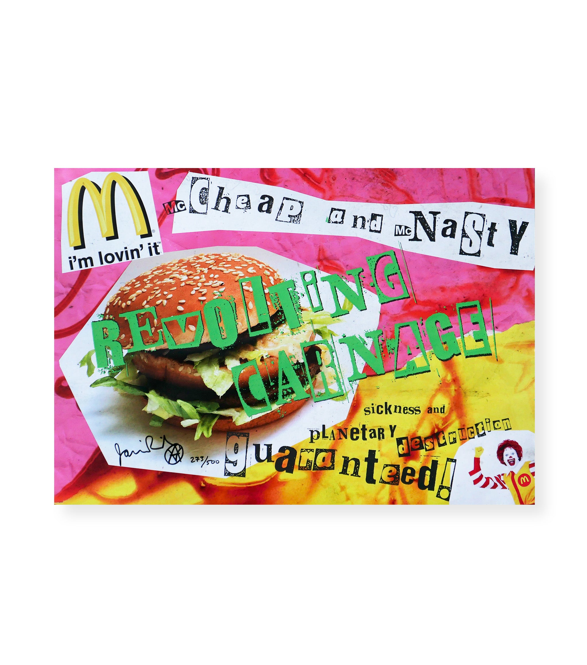 Jamie Reid vs McDonald’s: I’m Lovin’ It / I’m Hatin’ It , 2019